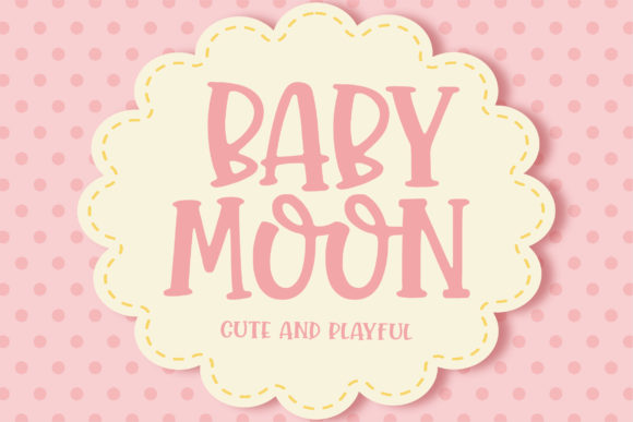 Baby Moon Font: A Bold Choice for Creative Designs