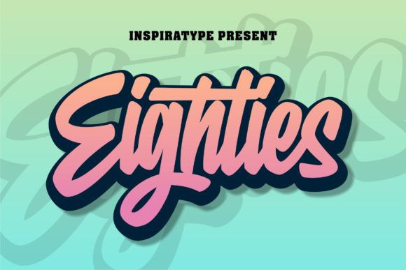 Eighties: A Font That Time Forgot, But Never Left