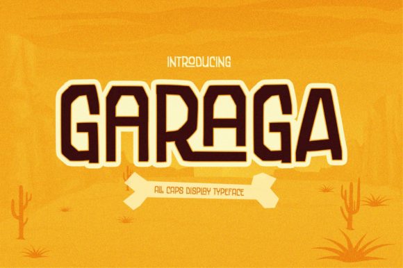 Garaga: A Font That Adds Personality to Your Design