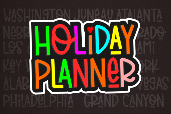 Holiday Planner Font: A Creative Tool for Every Project