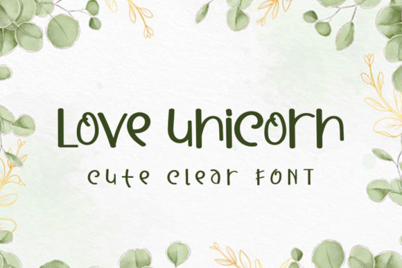 Love Unicorn: A Font That Adds Magic to Your Creative Workflow