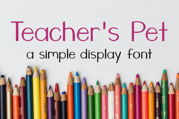 Teacher's Pet: A Simple and Neat Lettered Display Font for Creative Expression